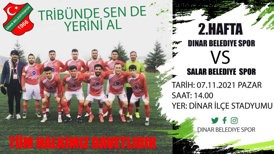 Dinar Belediye Spor yeni sezonda ilk maçına çıkıyor