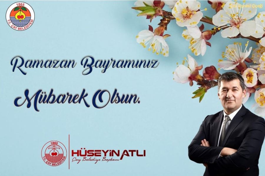 Başkan Atlı’dan Ramazan Bayramı mesajı