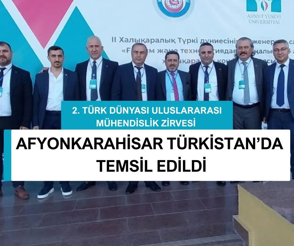 AFYONKARAHİSAR TÜRKİSTAN’DA TEMSİL EDİLDİ