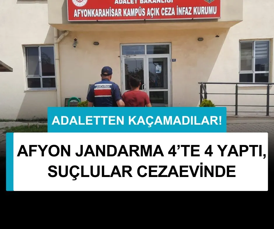 AFYON JANDARMA 4’TE 4 YAPTI, SUÇLULAR CEZAEVİNDE