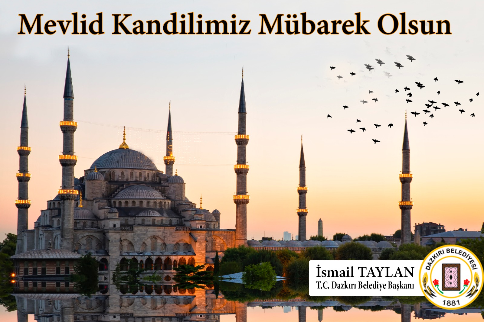 BAŞKAN TAYLAN MEVLİD KANDİLİ MESAJI YAYIMLADI