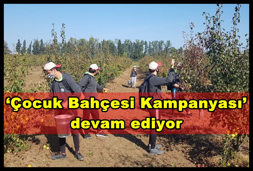 ?Çocuk Bahçesi Kampanyası? devam ediyor