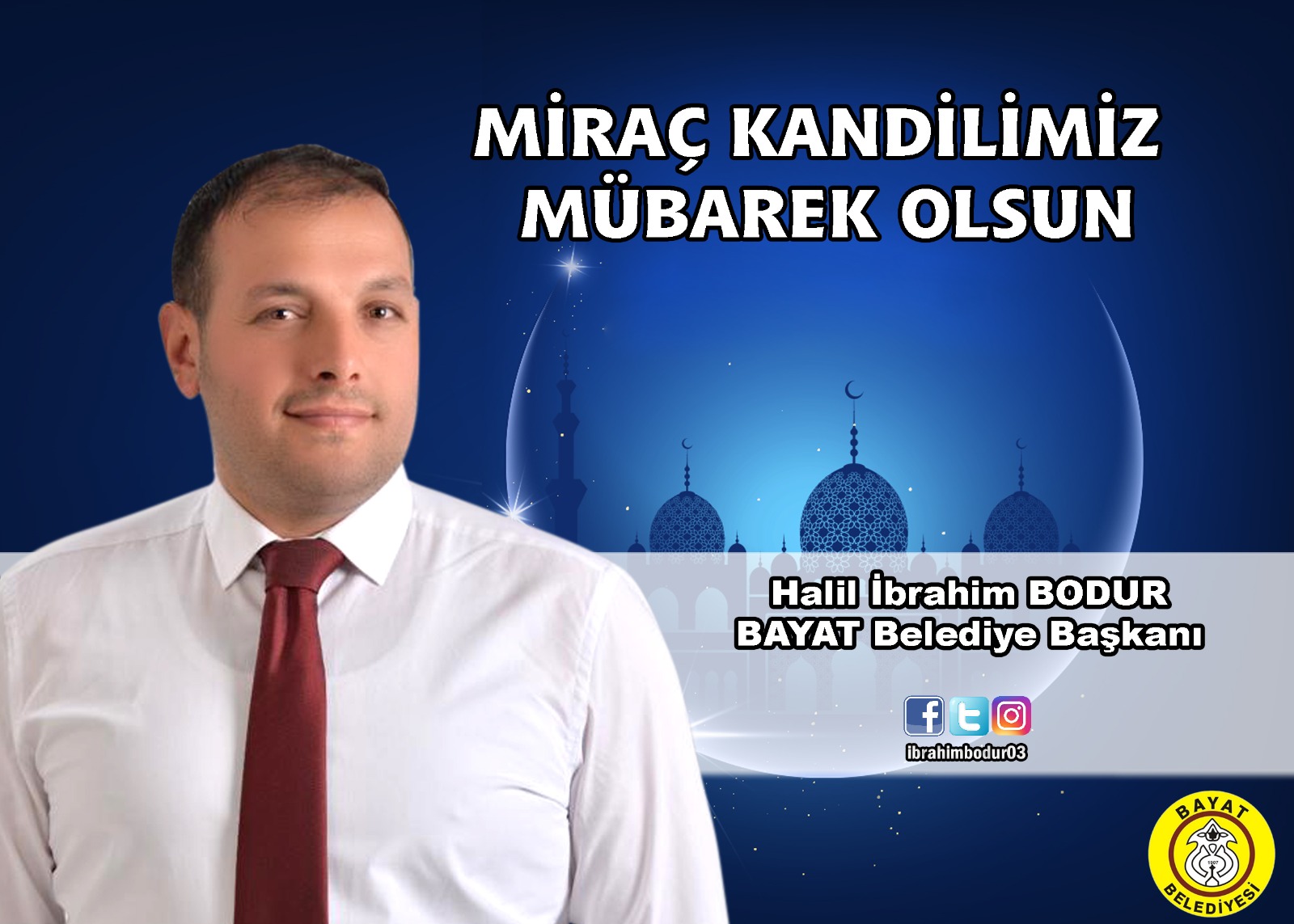 Başkan Bodur?dan Miraç Kandili mesajı