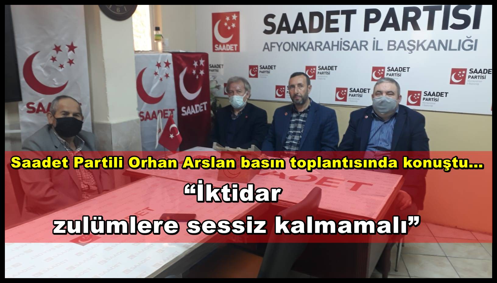 Orhan Arslan; ?İktidar zulümlere sessiz kalmamalı?