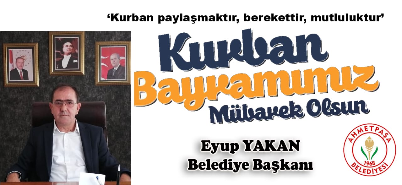 Başkan Yakan?dan Kurban Bayramı mesajı